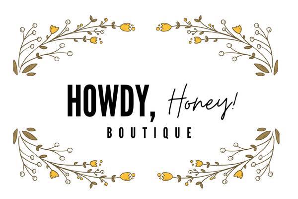 Howdy, Honey! Boutique 