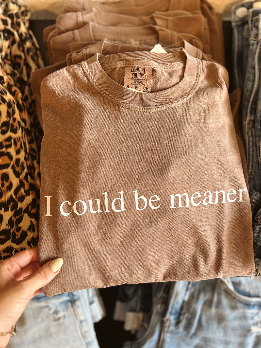 I Could be Meaner Graphic